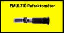 Černý ruční refraktometr na žlutém pozadí s maďarským nápisem „EMULZIÓ Refraktométer”.